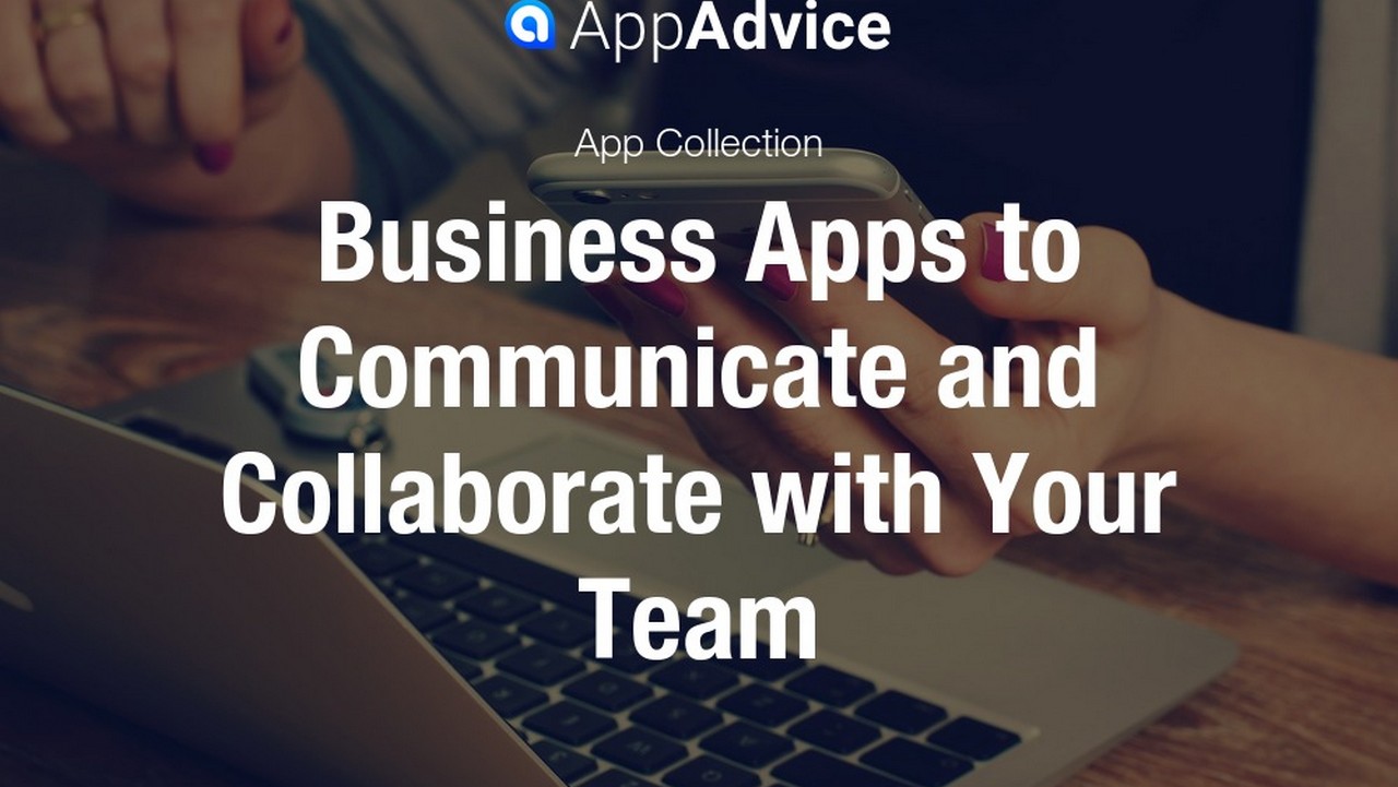 Enterprise Communication and Collaboration Apps